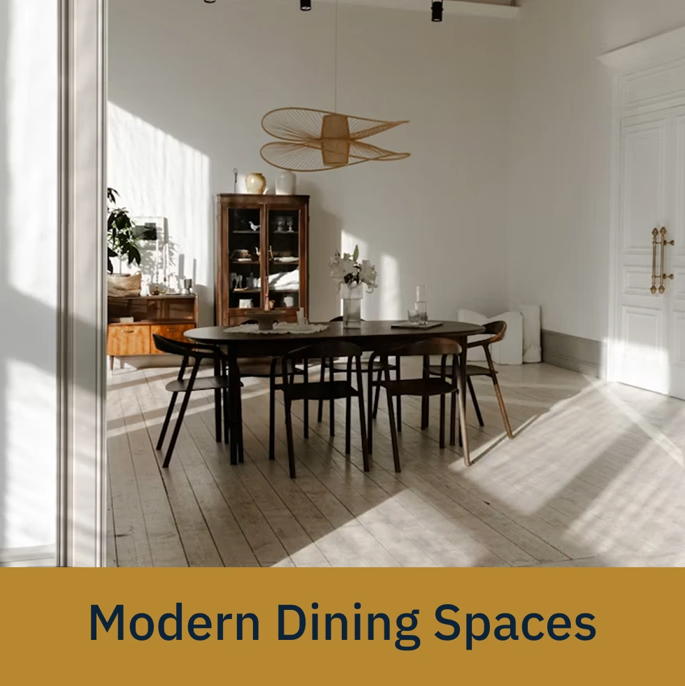 Mordern Dinnig Spaces